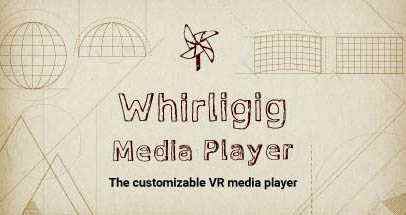 旋转风车VR播放器（Whirligig VR Media Player）- Oculus Quest游戏