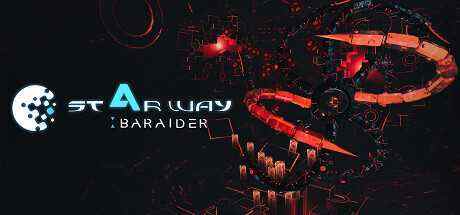 星途：弹幕强袭 (Starway: BaRaider)