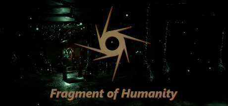 人性的碎片（Fragment of Humanity）