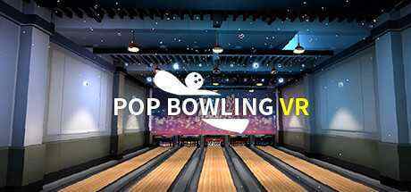 流行保龄球VR（Pop Bowling VR）