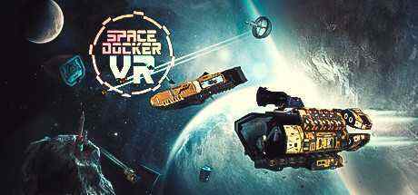太空码头VR（Space Docker VR）