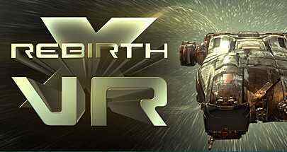 X-重生VR版(X Rebirth VR Edition)