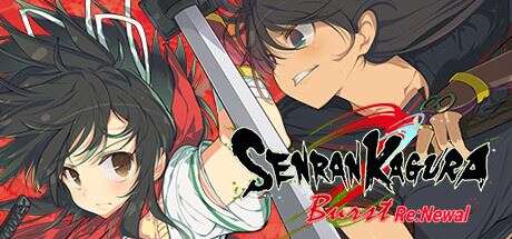 闪乱神乐爆裂：Re:Newal | SENRAN KAGURA Burst Re:Newal 【10GB】