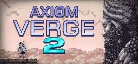 公理边缘2 | Axiom Verge 2（v1.0.23）