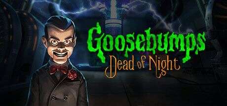 鸡皮疙瘩：寂静深夜 | Goosebumps Dead of Night