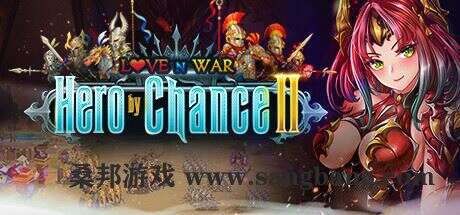 爱与战争：机会英雄2 | Love n War: Hero by Chance II