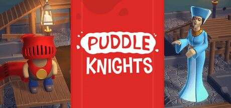 水坑骑士 | Puddle Knights