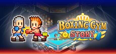 风云拳击物语 | Boxing Gym Story