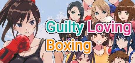 罪爱拳击 | Guilty Loving Boxing v1.0.0 【1.17GB】