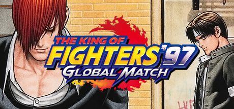 拳皇97:全球对决 | The King of Fighters 97 Global Match-1 拳皇97:全球对决 | The King of Fighters 97 Global Match-1