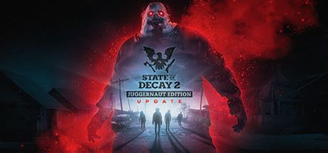 腐烂国度2:巨霸主宰版 | State of Decay 2: Juggernaut Edition v34.1.552454【20.4GB】-1 腐烂国度2:巨霸主宰版 | State of Decay 2: Juggernaut Edition v34.1.552454【20.4GB】-1