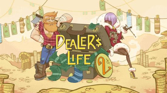 当铺人生2 | Dealers Life 2-3 当铺人生2 | Dealers Life 2-3